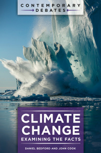 Cover image: Climate Change: Examining the Facts 9781440835681