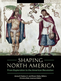 Imagen de portada: Shaping North America [3 volumes] 1st edition 9781440836688