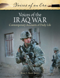 Titelbild: Voices of the Iraq War: Contemporary Accounts of Daily Life 9781440836749
