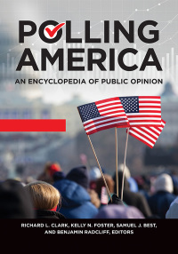 Cover image: Polling America [2 volumes] 2nd edition 9781440837340