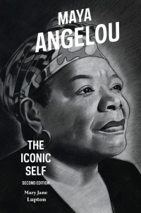 Imagen de portada: Maya Angelou: The Iconic Self 2nd edition 9781440837586