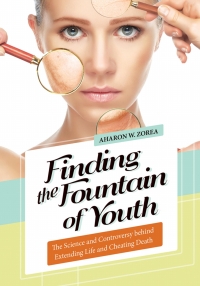 Cover image: Finding the Fountain of Youth 1st edition 9781440837982
