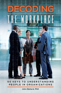 Cover image: Decoding the Workplace 1st edition 9781440838262