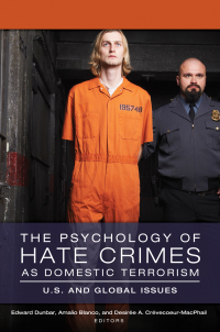 Imagen de portada: The Psychology of Hate Crimes as Domestic Terrorism: U.S. and Global Issues [3 volumes] 9781440839061