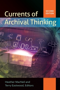 Titelbild: Currents of Archival Thinking 2nd edition 9781440839085