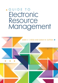 Imagen de portada: Guide to Electronic Resource Management 1st edition 9781440839580