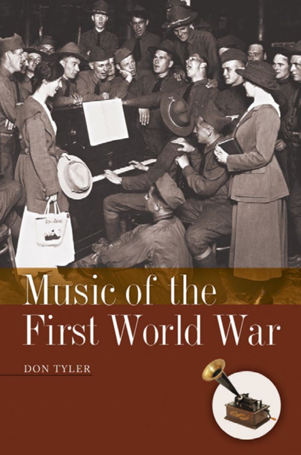 Music of the First World War 1st Edition