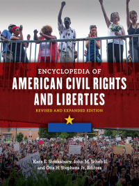 صورة الغلاف: Encyclopedia of American Civil Rights and Liberties: Revised and Expanded Edition [4 volumes] 2nd edition 9781440841095