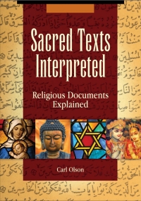 Cover image: Sacred Texts Interpreted [2 volumes] 1st edition 9781440841873