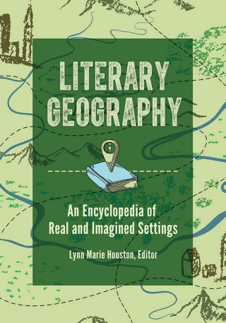 Cover image: Literary Geography 1st edition 9781440842542
