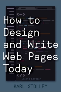 Cover image: How to Design and Write Web Pages Today 2nd edition 9781440843136