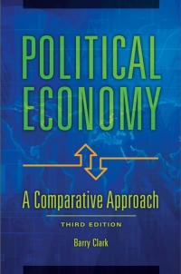 Omslagafbeelding: Political Economy: A Comparative Approach 3rd edition 9781440842726