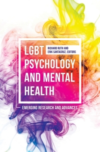 Titelbild: LGBT Psychology and Mental Health 1st edition 9781440843372