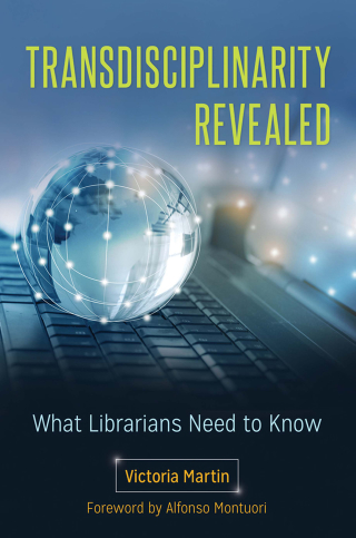 صورة الغلاف: Transdisciplinarity Revealed 1st edition 9781440843471