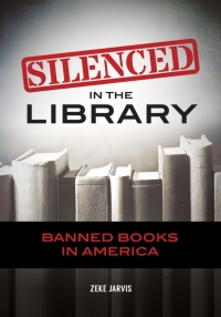 Titelbild: Silenced in the Library 1st edition 9781440843945