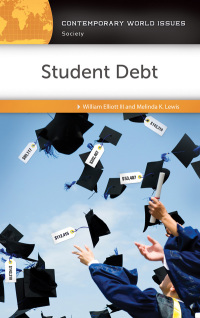 Cover image: Student Debt 1st edition 9781440844874