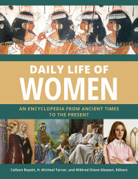 صورة الغلاف: Daily Life of Women [3 volumes] 1st edition 9781440846922