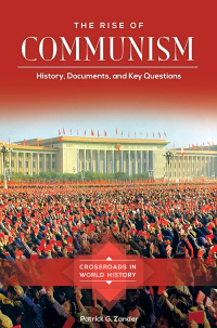 Cover image: The Rise of Communism 1st edition 9781440847059