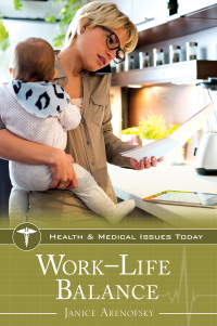 Imagen de portada: Work–Life Balance 1st edition 9781440847134