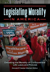 Imagen de portada: Legislating Morality in America 1st edition 9781440849701