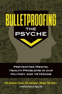 Immagine di copertina: Bulletproofing the Psyche 1st edition 9781440849763