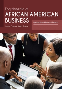 Cover image: Encyclopedia of African American Business [2 volumes] 2nd edition 9781440850271