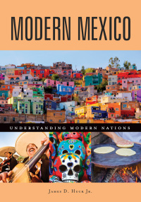 Imagen de portada: Modern Mexico 1st edition 9781440850905