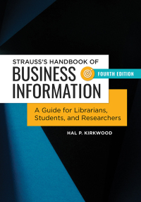 Cover image: Strauss's Handbook of Business Information 4th edition 9781440851308