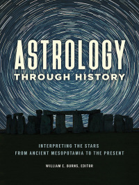 Omslagafbeelding: Astrology through History 1st edition 9781440851421