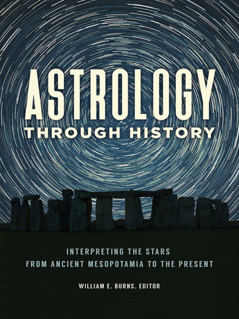 Astrology through History: Interpreting the Stars from Ancient Mesopotamia to the Present, 1st Edition - FULL INSTANT DOWNLOAD | PDF DOCX EPUB