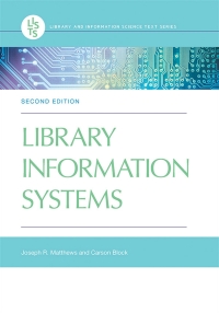 Cover image: Library Information Systems 2nd edition 9781440851940