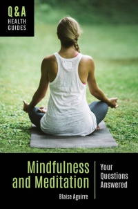 Omslagafbeelding: Mindfulness and Meditation 1st edition 9781440852961