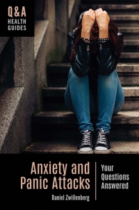Imagen de portada: Anxiety and Panic Attacks 1st edition 9781440852985