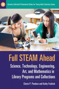 Cover image: Full STEAM Ahead 1st edition 9781440853401