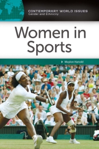 表紙画像: Women in Sports 1st edition 9781440853692
