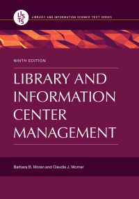 Imagen de portada: Library and Information Center Management 9th edition 9781440854477