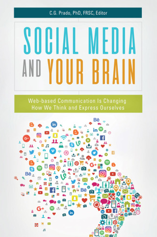 Cover image: Social Media and Your Brain 1st edition 9781440854538