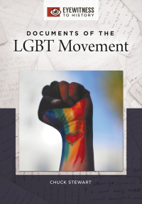 Cover image: Documents of the LGBT Movement 1st edition 9781440855016