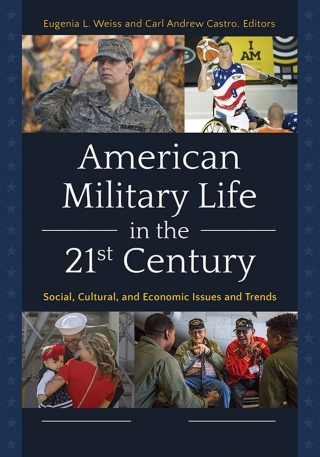 Cover image: American Military Life in the 21st Century [2 volumes] 1st edition 9781440855184