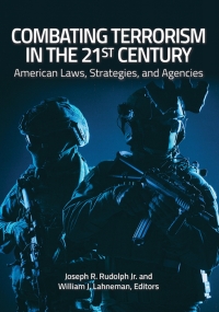 Cover image: Combating Terrorism in the 21st Century 1st edition 9781440855948