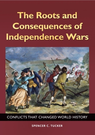 Titelbild: The Roots and Consequences of Independence Wars 1st edition 9781440855986