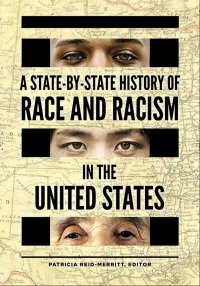 صورة الغلاف: A State-by-State History of Race and Racism in the United States [2 volumes] 1st edition 9781440856006