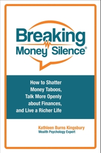 Cover image: Breaking Money Silence® 1st edition 9781440856587