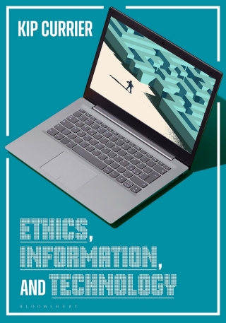 Cover image: Ethics, Information, and Technology 1st edition 9781440856662