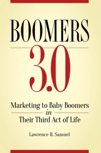 Cover image: Boomers 3.0 1st edition 9781440857225