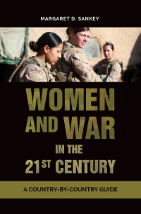 Cover image: Women and War in the 21st Century 1st edition 9781440857652