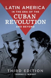 Imagen de portada: Latin America in the Era of the Cuban Revolution and Beyond 3rd edition 9781440857676