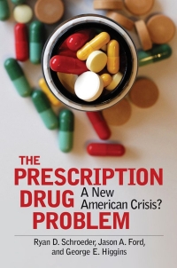 Cover image: The Prescription Drug Problem 1st edition 9781440857690