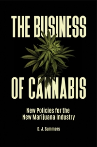 Omslagafbeelding: The Business of Cannabis 1st edition 9781440857867