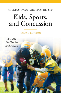 Cover image: Kids, Sports, and Concussion 2nd edition 9781440858024